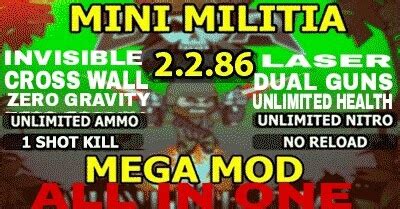 Mini Militia 2.2.86 Mega mod Pro Pack and Unlimited Nitro.